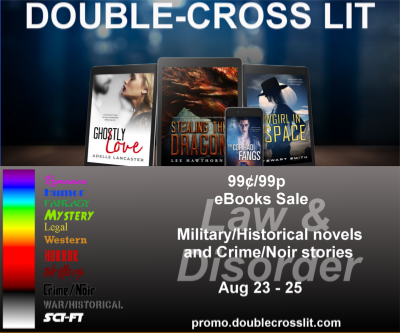 Double-Cross Lit Law & Disorder August 23 through 25, 2019