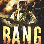 Bang by Randall S. Powers #Readers #ReadingCommunity #SciFi